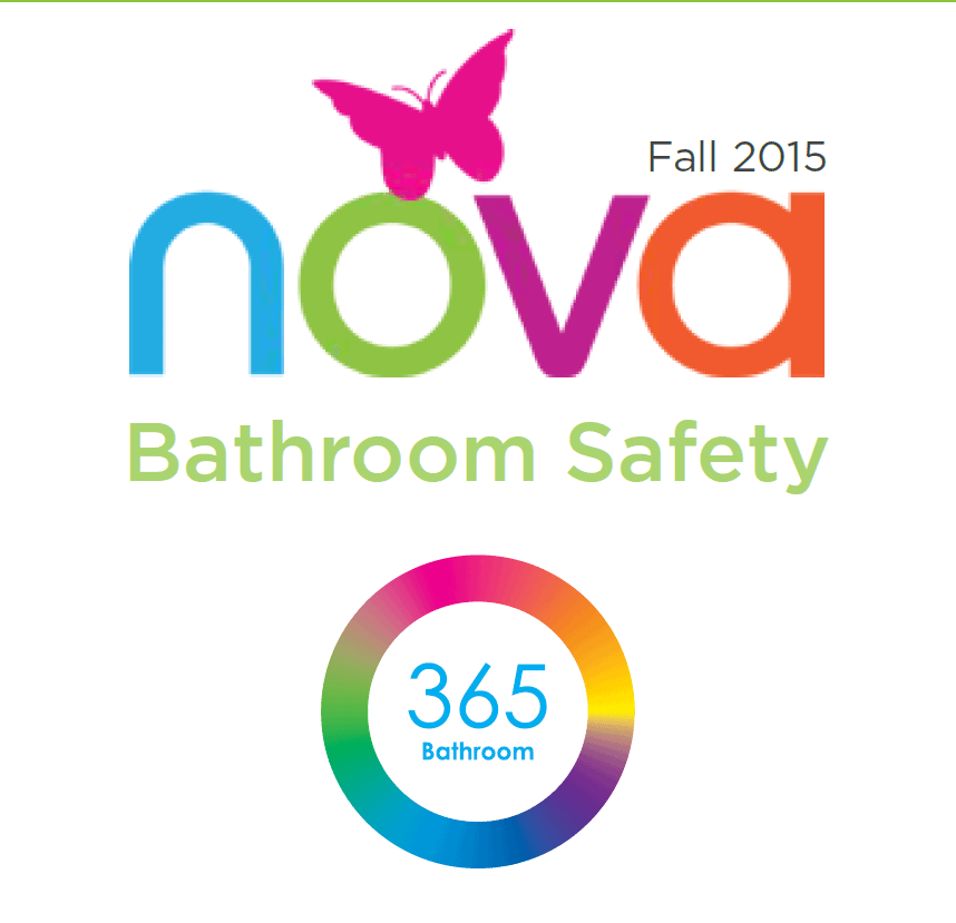 nova bathroom safety: Help Inc. - Everyone is relying on you. You can rely on us.